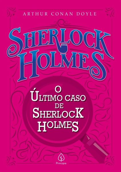 O último caso de Sherlock Holmes (eBook, ePUB)