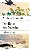 Die Reise der Narwhal (eBook, ePUB)