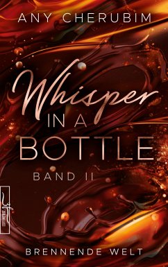 Whisper In A Bottle - Brennende Welt (eBook, ePUB) - Cherubim, Any