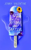 Us in the Before and After (eBook, ePUB)
