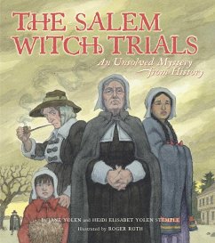 The Salem Witch Trials (eBook, ePUB) - Yolen, Jane; Stemple, Heidi E. Y.