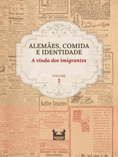 Cover Alemães, comida e Identidade: A vinda dos imigrantes (eBook, ePUB)