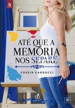 Cover Até Que A Memória Nos Separe (eBook, ePUB)