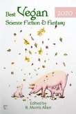 Best Vegan Science Fiction & Fantasy 2020 (eBook, ePUB)