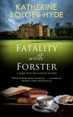 Fatality with Forster (eBook, ePUB) Fatality with Forster (eBook, ePUB)