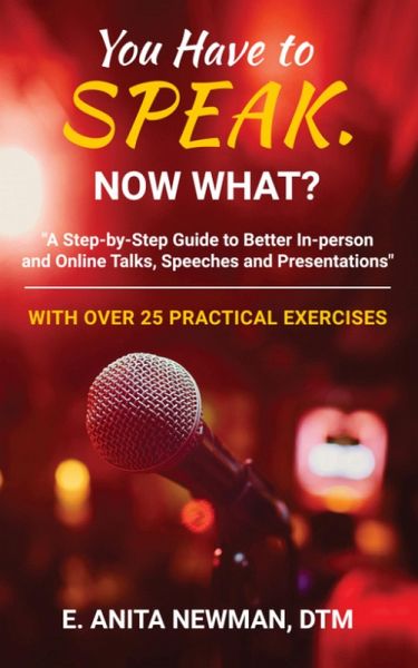You Have to Speak. Now What? (eBook, ePUB) You Have to Speak. Now What? (eBook, ePUB)