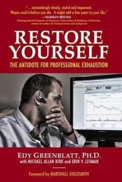 Restore Yourself: The Antidote for Professional Exhaustion (eBook, ePUB) - Greenblatt, Edy