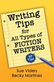 Writing Tips for All Types of Fiction Writers: 60 Tips (eBook, ePUB)