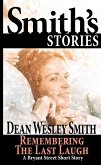 Remembering the Last Laugh: A Bryant Street Story (eBook, ePUB)
