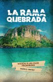 La rama quebrada (eBook, ePUB) La rama quebrada (eBook, ePUB)