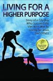 Living for a Higher Purpose (eBook, ePUB)