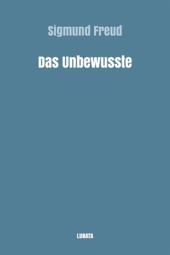 Das Unbewusste (eBook, ePUB) - Freud, Sigmund