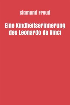 Eine Kindheitserinnerung des Leonardo da Vinci (eBook, ePUB)