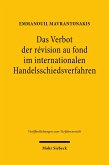 Das Verbot der révision au fond im internationalen Handelsschiedsverfahren (eBook, PDF)