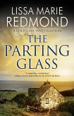 Parting Glass, The (eBook, ePUB) Parting Glass, The (eBook, ePUB)