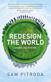 Redesign the World - A Global Call to Action (eBook, ePUB) Redesign the World - A Global Call to Action (eBook, ePUB)