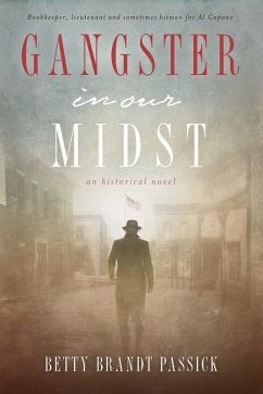 Gangster in our Midst (eBook, ePUB) - Passick, Betty B