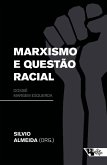 Marxismo e questão racial (eBook, ePUB)