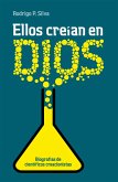 Ellos creían en Dios (eBook, ePUB)