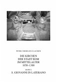 Die Kirchen der Stadt Rom im Mittelalter 1050-1300. Bd. 2 (eBook, PDF)