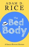 The Bed Body (Gerald Bunting, #1) (eBook, ePUB)