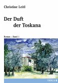 Der Duft der Toskana (eBook, ePUB)