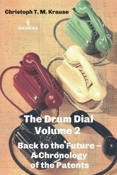 The Drum Dial - Volume 2 (eBook, ePUB) - Krause, Christoph T. M.