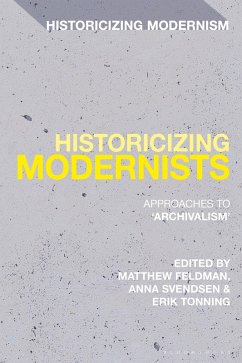 Historicizing Modernists (eBook, ePUB)