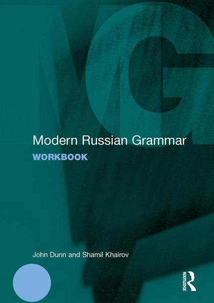 Modern Russian Grammar Workbook (eBook, ePUB) Modern Russian Grammar Workbook (eBook, ePUB)