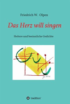 Das Herz will singen (eBook, ePUB) - Olpen, Friedrich W.