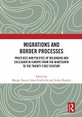 Migrations and Border Processes (eBook, ePUB)