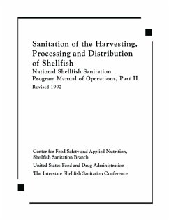 Sanitation of the Harvesting, Processing, and Distribution of Shellfish (eBook, ePUB) - Center, for
