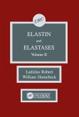 Elastin and Elastases, Volume II (eBook, ePUB)