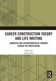 Career Construction Theory and Life Writing (eBook, PDF)