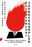 Japrocksampler: Cómo el rock le voló la cabeza al Japón de posguerra (eBook, ePUB)
