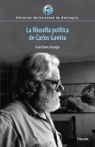 La filosofía política de Carlos Gaviria (eBook, ePUB)