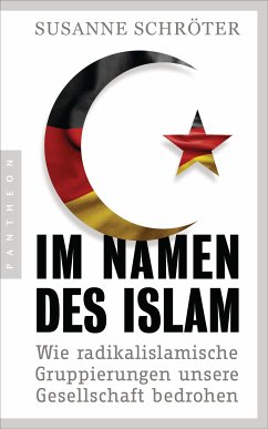 Im Namen des Islam (eBook, ePUB) - Schröter, Susanne