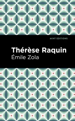 Thérèse Raquin (eBook, ePUB) - Zola, Émile