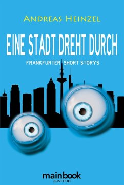 Cover Eine Stadt dreht durch (eBook, ePUB)