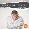 Diario de un loco (MP3-Download) - Bild 1