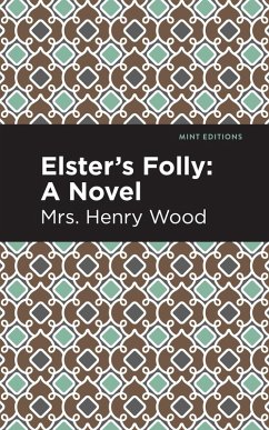 Cover Elster's Folly (eBook, ePUB)