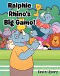 Ralphie Rhino's Big Game! (eBook, ePUB) - Bild 1