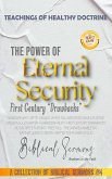 The Power of Eternal Security: First Century &quote;Drawbacks&quote; (A Collection of Biblical Sermons, #4) (eBook, ePUB)