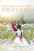 God Smiled On This Jersey Girl (eBook, ePUB)