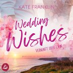 Wedding Wishes - Vernunft oder Liebe (MP3-Download)