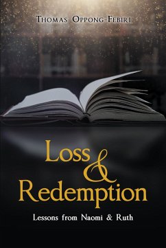 Loss & Redemption (eBook, ePUB) - Oppong-Febiri, Thomas