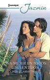 UNA MUJER EN TODOS LOS SENTIDOS (eBook, ePUB) UNA MUJER EN TODOS LOS SENTIDOS (eBook, ePUB)