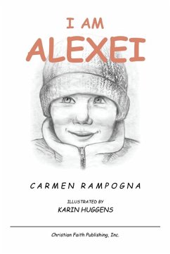 I Am Alexei (eBook, ePUB) - Rampogna, Carmen