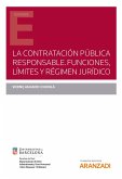 La contratación pública responsable. Funciones, límites y régimen jurídico (eBook, ePUB)