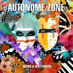 Autonome Zone (Digipack)